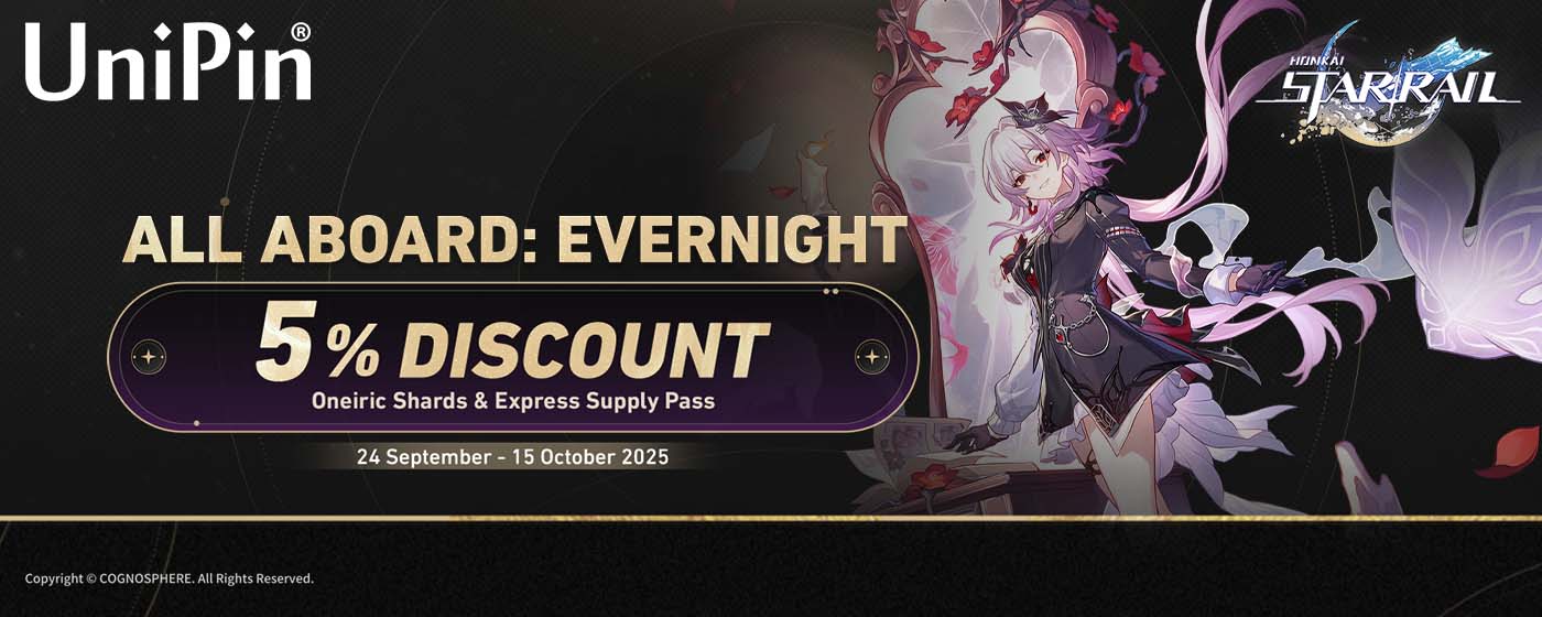 🌌 All Aboard: Evernight! Enjoy up to 5% Discount with UniPin (TH)